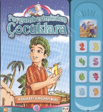 Kırmızı Gagalı Kuş; Peygamberimizden Çocuklara 1, Pati Eğitim Gereçler