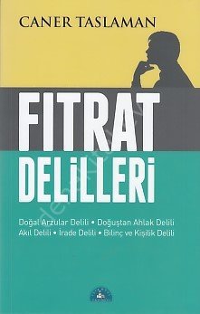 Fıtrat Delilleri, Caner Taslaman