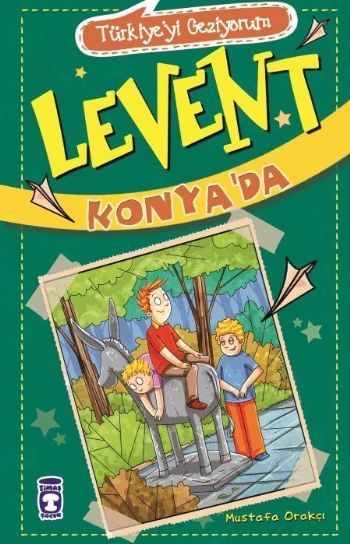 Levent Konyada - Türkiyeyi Geziyorum 2, Timaş Çocuk