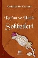 Kur'an ve Hadis Sohbetleri, Seyyid Abdülkadir Geylani