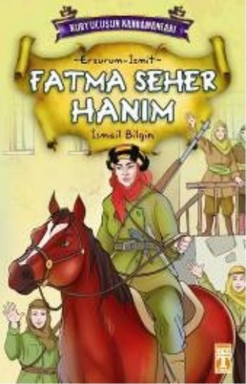 Fatma Seher Hanım - Kurtuluşun Kahramanları 1 (10)