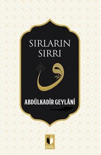 Sırların Sırrı, Ehil Yayınları