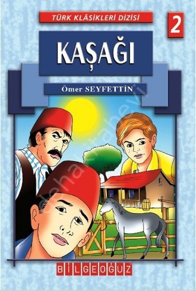 Kaşağı, Ömer Seyfettin