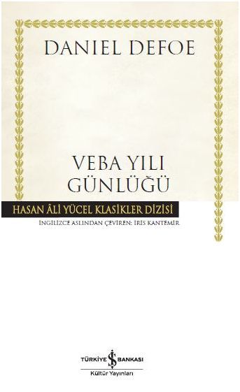 Veba Yılı Günlüğü Hasan Ali Yücel Klasikleri, Daniel Defoe
