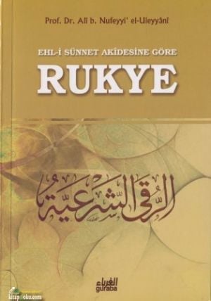 Ehl i Sünnet Akidesine Göre Rukye, Ali b. Nufeyyi el Uleyyani