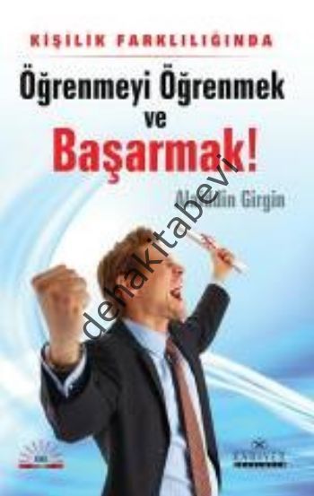 Öğrenmeyi Öğrenmek ve Başarmak, Alaiddin Girgin