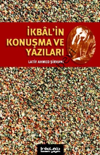 İkbal'in Konuşma ve Yazıları, Latif Ahmed Şirvani