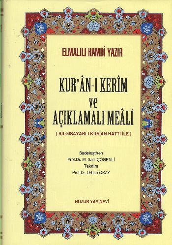 Kur'an-ı Kerim ve Açıklamalı Meali (Kalın Meal), 1248 sayfa