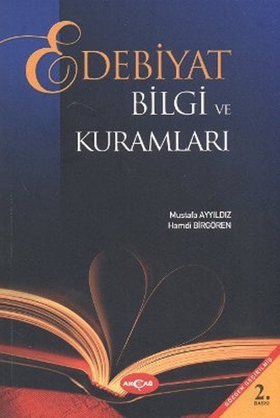 Edebiyat Bilgi ve Kuramları Mustafa Ayyıldız, Mustafa Ayyıldız