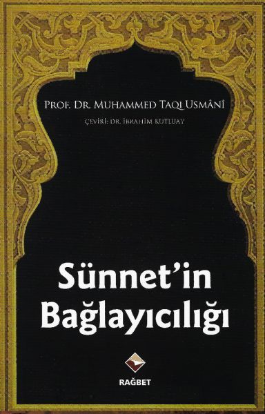 Sünnetin Bağlayıcılığı