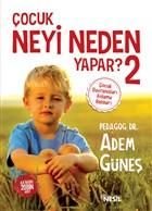 Çocuk Neyi Neden Yapar-2, Adem Güneş, Nesil Yayınları
