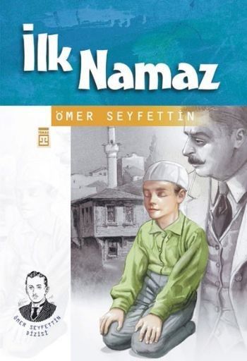 İlk Namaz - Ömer Seyfettin Dizisi, Ömer Seyfettin