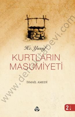Kurtların Masumiyeti, İsmail Amedi, Düşün Yayıncılık