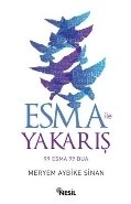 Esma İle Yakarış 99 Esma 99 Dua, Meryem Aybike Sinan