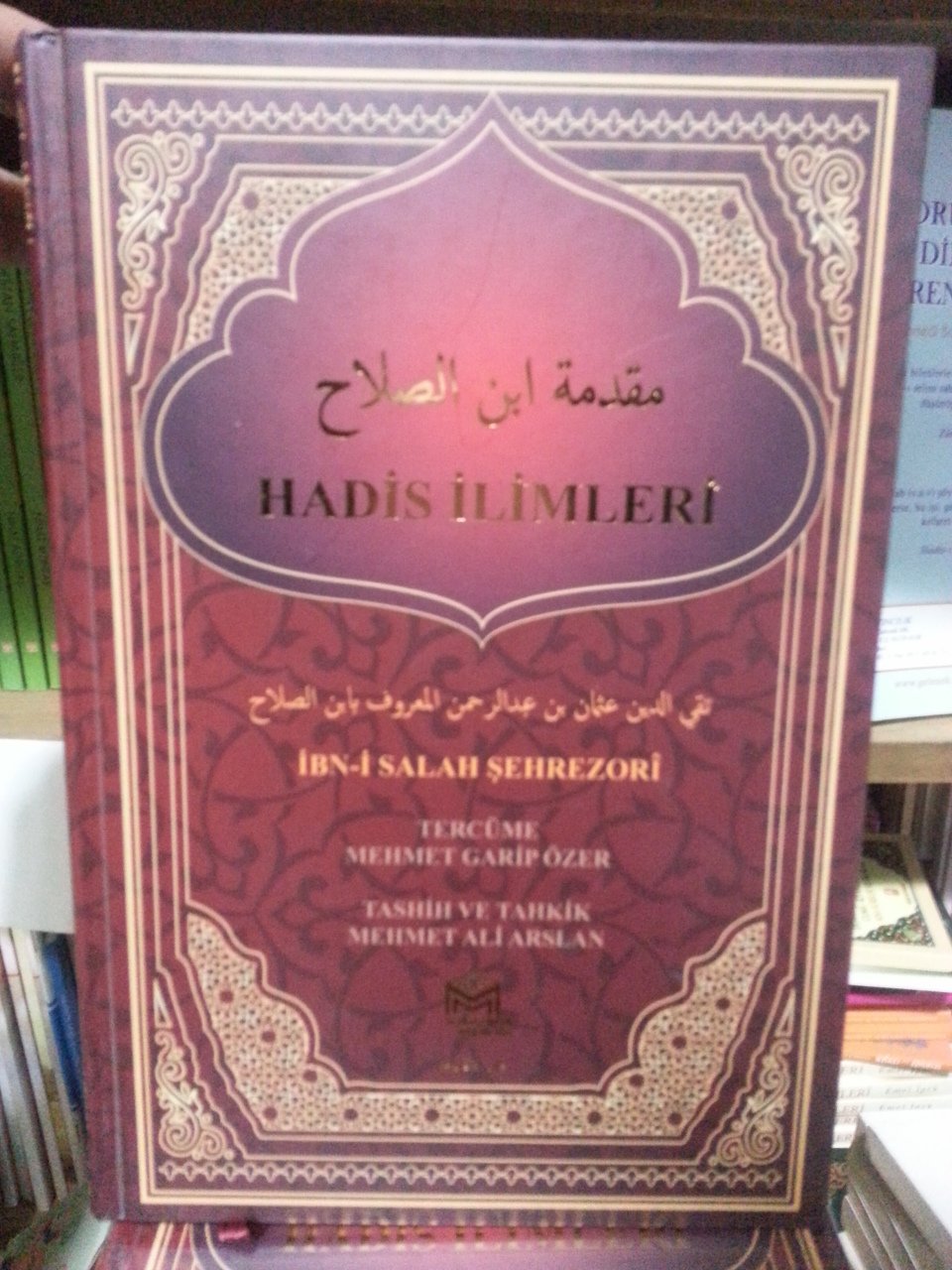 Hadis İlimleri Mukaddimetü İbn Salah Tercümesi, Mütercim Yayınları