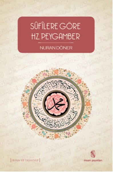 Sufilere Göre Hz. Peygamber, Nuran Döner