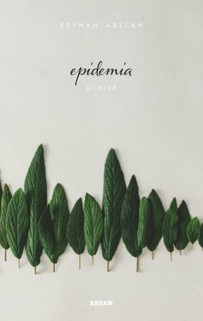 Epidemia, Seyhan Arslan
