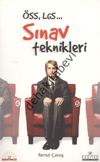 Sınav Teknikleri, Remzi Çavuş