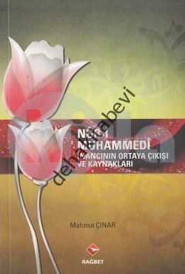 Nuri Muhammedi; İnancının Ortaya Çıkışı ve Kaynakları