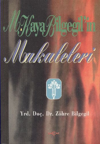 M. Kaya Bilgegilin Makaleleri