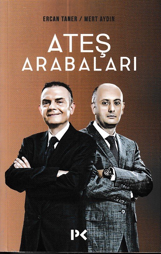 Ateş Arabaları, Ercan Taner Mert Aydın