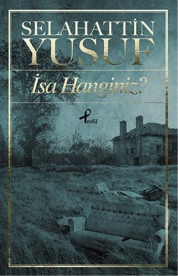 İsa Hanginiz ?, Profil Yayıncılık