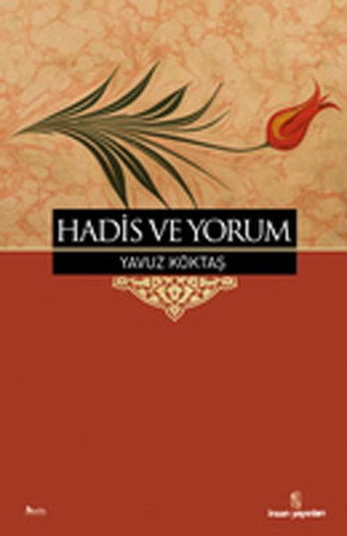 Hadis Ve Yorum, İnsan Yayınları
