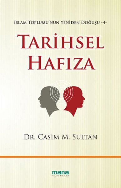 Tarihsel Hafıza, Mana Yayınları