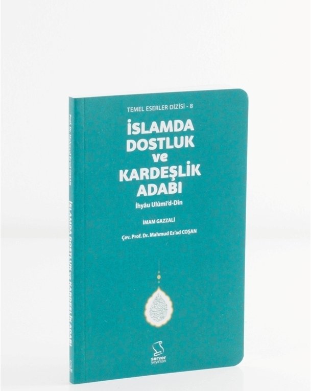 İslam'da Dostluk ve Kardeşlik Âdâbı - Cep Boy