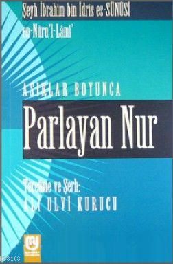 Asırlar Boyunca Parlayan Nur, Şeyh İbrahim B.İdris es-Sünusi