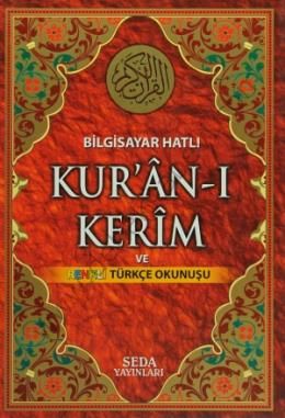 Bilgisayar Hatlı Kuranı Kerim ve Renkli Türkçe(Rahle Boy Kod:132), Seda Yayınları