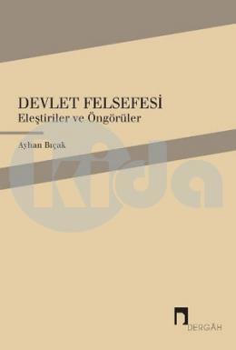 Devlet Felsefesi, Ayhan Bıçak