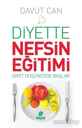 Diyette Nefsin Eğitimi, Davut Can