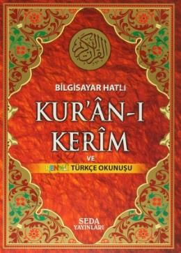 Seda, Bilgisayar Hatlı Kuranı Kerim ve Renkli Türkçe Okunuşu (Cami Boy, Kod,133)