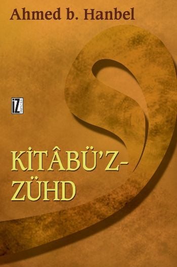 Kitabüz Zühd, Ahmed Bin Hanbel