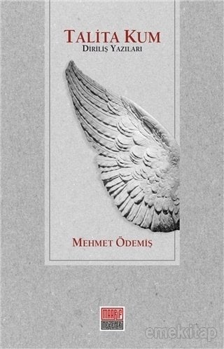 Talita Kum, Mehmet Ödemiş