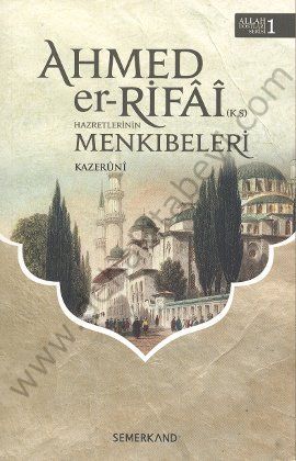 Ahmeder Rıfa- i Hazretlerinin Menkıbeleri