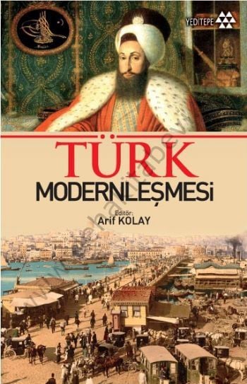 Türk Modernleşmesi, Yeditepe Yayınevi