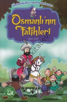 Osmanlı'nın Fatihleri, Alper Sarı, Kuşak Yayınları