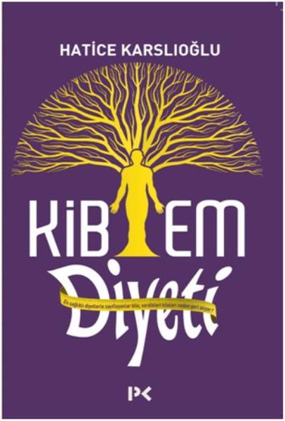 Kibem Diyeti, Hatice Karslıoğlu