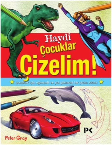 Haydi Çocuklar Çizelim, Peter Gray