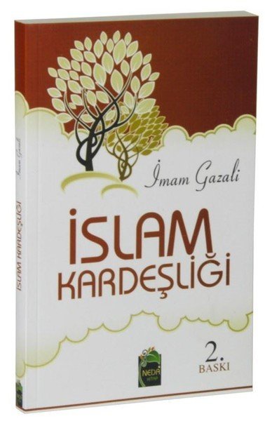 İslam Kardeşliği, İmam Gazali, Neda Yayınları