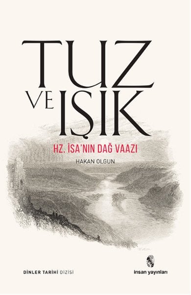Tuz Ve Işık, İnsan Yayınları
