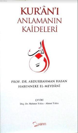 Kuranı Anlamanın Kaideleri, Abdurrahman Hasan