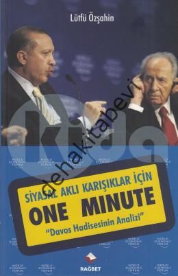 Siyasal Aklı Karışıklar İçin One Minute