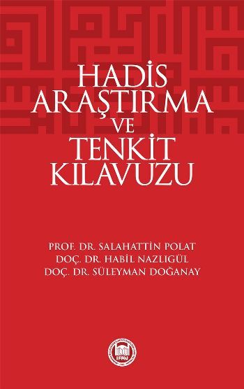 Hadis Araştırma ve Tenkit Kılavuzu