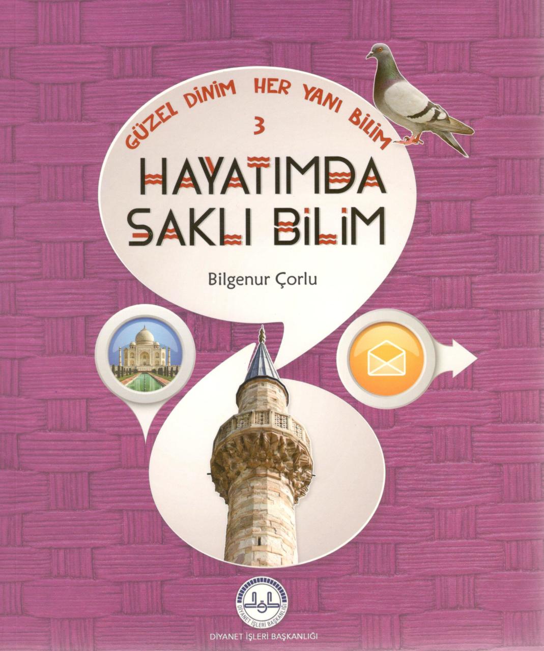 Hayatımda Saklı Bilim Güzel Dinim Her Yanı Bilim 3