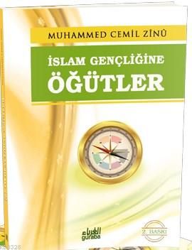İslam Gençliğine Öğütler, Guraba Yayınları