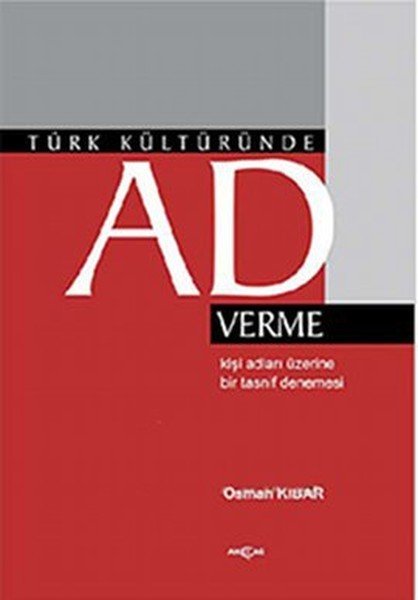 Türk Kültüründe Ad Verme, Orhan Kibar
