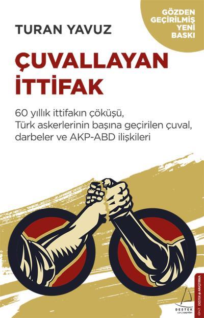 Çuvallayan İttifak, Turan Yavuz